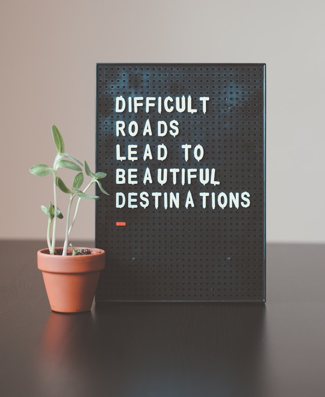 difficulf-roads-lead-to-beautiful-destination.jpg